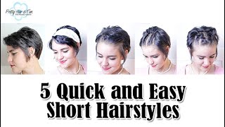 5 QUICK & EASY SHORT HAIRSTYLES!!