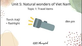 Unit 5. Natural Wonders of Viet Nam.