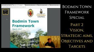 Bodmin Town Framework Part 2 | Vision, Strategic Aims, Objectives and Targetsd