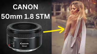 Canon 50mm 1.8 STM Hidden Gem Or Overrated?