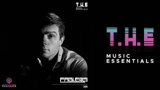 T.H.E Podcasts - 255: Fablers | Big Room Mix 2024