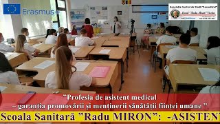 „Profesia de asistent medical – garanția promovării și menținerii sănătății ființei umane”