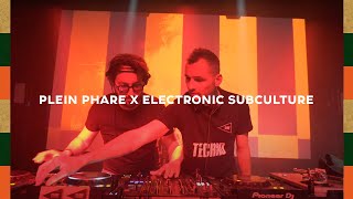 Electronic Subculture x Plein Phare (Milio Ruando b2b Marcel DK)