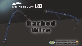 Nomad Sculpt - Barbed Wire - Just for fun - Tutorial (V1.82 - 19.8.2023)