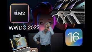 WWDC 2022 is insane! Here is everything that you need to know about it.