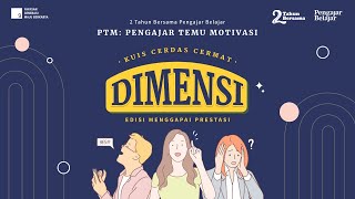 Lomba Cerdas Cermat DIMENSI: Edisi Menggapai Prestasi