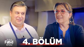 Talk & Food Show 4. Bölüm | Füsun Demirel