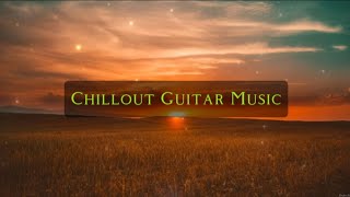 The Most Relaxing Guitar Music Ever Created