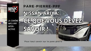 Pare-Pierre PPF - La Nissan ARIYA a besoin de protection!!!