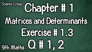 Q # 1, 2 | Exercise # 1.3 | Chp # 1 | 9th Class Maths | Matric Part 1 | 9th Maths Science Group