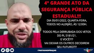 4º GRANDE ATO DE SEGURANÇA PÚBLICA ESTADUAL.