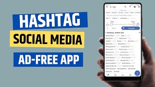 2 Best Hashtag Social Media App for Android | AI Hashtag Generator Android