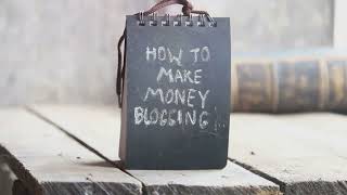 How To Monetize Your Blog