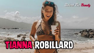 Tianna Robillard | Instagram Influencer & Content Creator | Bio & Info Etc..