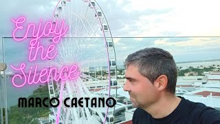 Enjoy the silence - Marco Caetano cover (original de Depeche Mode)