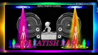 KEKAR HAU TIKULIYA  KHESARI SONG DJ SATISH RAJA