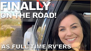 FINALLY FULL TIME and on the Road! | EP24