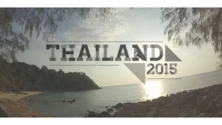 Thailand Backpacking 2015 // GoPro Hero 3+