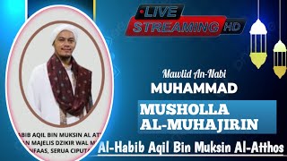 🛑 Live Streaming Al-Habib Aqil Bin Muksin Al-Atos,Grand Pesona Tamira Rajeg.‼️‼️