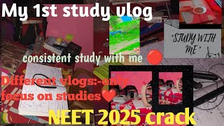 a consistent study vlog|only focused on study📚✏|@1support123|#neet#preparation#studymotivation