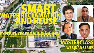 Smart Water Reclamation & Reuse: Experiences From India & USA | MasterClass Webinar | SmartWWW