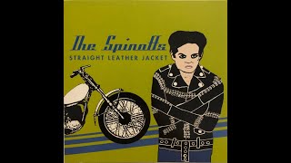 The Spinoffs - Straight Leather Jacket (Full Album)