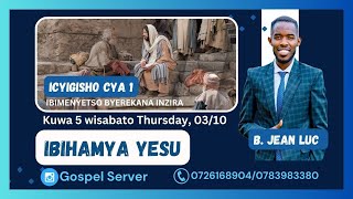 INGINGOYUMUNSI: 📖IBIHAMYA YESU || Kuwa 5 w'isabato (Thursday),03/10/2024.