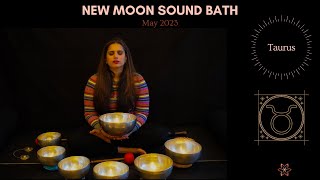 New Moon in Taurus Sound Bath May 2023