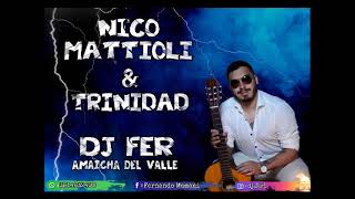 Nico Mattioli_&_Trinidad_Dj Fer-_-Amaicha del Valle