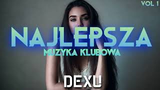 🔥🛫NAJLEPSZA KLUBOWA MUZYKA🛫🔥 2023😀 PUŚC TO W AUCIE TO PIER..... 🥵😅 BY DJ DEXU OFFICIAL