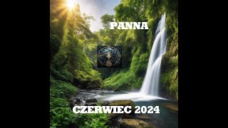 PANNA  -  HOROSKOP  NA MIESIĄC CZERWIEC 2024