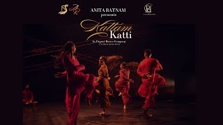 Kattam Katti | An interview with Dr Anita Ratnam