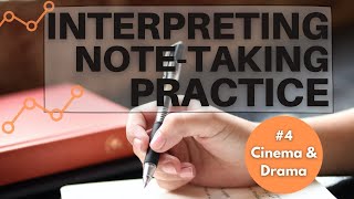 Interpreting Training: Note-Taking Practice Exercise (Speech #4) – What Is Method Acting?