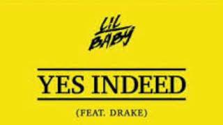 YES INDEED (Ft Drake And Lil Baby ) Freestyle by Alexander Anthony