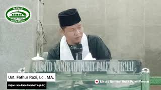 [Live] Ust. Fathur Rozi, Lc., MA. - Pengajian Rabu Subuh (7 Agt-24)