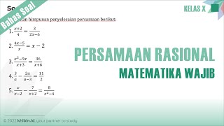 Persamaan Rasional | Matematika Wajib Kelas X