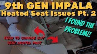 2006-2016 Impala/Limited (9th Gen) Inoperable Seat Heater Part 2: Seat Heater Pad Replacement