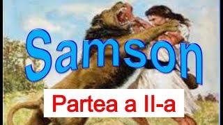 Samson Partea a II-a   (profeția)