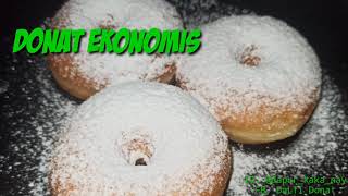 Donat Ekonomis || Anti-gagal satu kali proofing