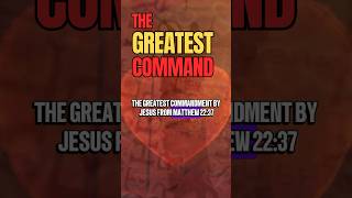 JESUS’ GREATEST COMMANDMENT ✝️ #jesus #bible #gospel #shorts