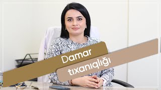 Damar tıxanıqlığı nədir ?