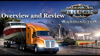 American Truck Simulator with the Washington State DLC - Overview and Review...   Keep on Truckin'