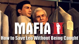 Mafia 2 How to Get Leo Out Without Being Caught Achievement