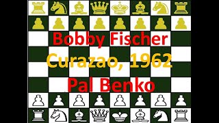 Bobby Fischer (negras) vs Pal Benko (blancas) Curazao, 1962