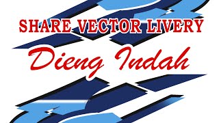 SHARE VECTOR LIVERY DIENG INDAH