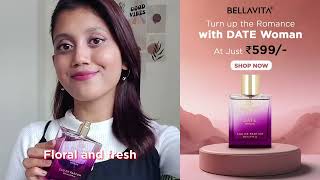 Get Date Ready with Bellavita Date Women Perfume!