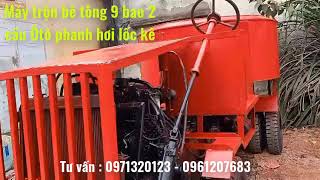 Máy trộn bê tông 9 bao 2 cầu máy ô tô,máy trộn bê tông tự hành 9 bao,xe trộn bê tông 9 bao xi măng