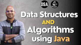 Data Structures and Algorithms using Java