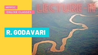 Lecture-11 R. GODAVARI River System Of India