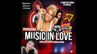 Melodias Nacionais tocadas no Programa Music in love